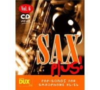 Sax Plus Band 6 Vol. 6 saxophone with CD 8 weltbekannte Titel für Alt- oder Teno
