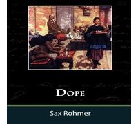 Sax Rohmer Dope Paperback Book Sax Rohmer Multicolor