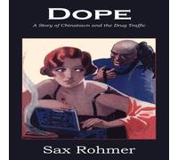 Sax Rohmer Dope Paperback Book Sax Rohmer Multicolor