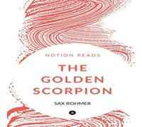 Sax Rohmer THE GOLDEN SCORPION Paperback Book Sax Rohmer Multicolor