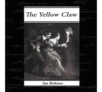 Sax Rohmer The Yellow Claw Paperback Book Sax Rohmer Multicolor