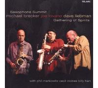 Sax Summit: a Gathering of Spir