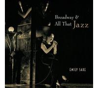 Saxe, Emily - Broadway & All That Jazz