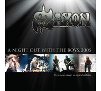 Saxon - A Night Out With The Boys: 2005