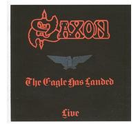 Saxon - Eagle Has Landed