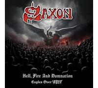 Saxon - Hell, Fire And Damnation - Eagles Over Hellfest