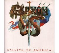 Saxon - Sailing to America / A Little Bit of What You Fancy [7" Vinyl]
