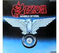SAXON - SAXON, Wheels of Steel. first UK pressing 1981 first UK pressing 1981 on Carrere Records.