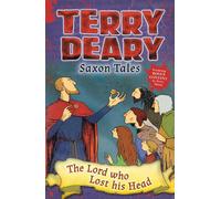 Saxon Tales: The Lord who Lost his Head
