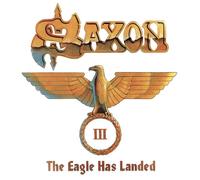 Saxon - The Eagle Has Landed, Part 3 [New CD]