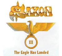 Saxon - The Eagle Has Landed Pt. III