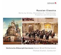 Saxon Wind Phil./Clamor – Russian Classics: Glinka/Shostakovich/Tchaikovsky/Prokofiev/Stravinsky