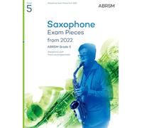 Saxophone Exam Pieces from 2022, ABRSM Grade 5: Selected from the syllabus from 2022. Score & Part, Audio Downloads (ABRSM Exam Pieces)