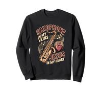 Saxophone In My Veins Jesus In My Heart Worship Sweatshirt