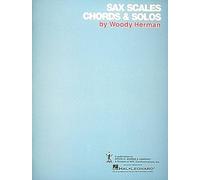 Saxophone Scales and Chords: Saxophone Method
