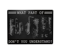 Saxophone What Part of Don't You Understand Tin Metal Sign Wall Decor Fun Decoration for Home Kitchen Bar Room Garage Vintage Poster Plaque 6"x 8"