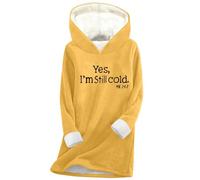 Saxrel Hoodies for Women UK Yes I'm Still Cold Print Yellow Ladies Fleece Lined Hoodies Velvet Sherpa Sweatshirt Tunic Tops Winter Warm Thickened Pullover Sweater Fuzzy Activewear Jumpers