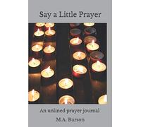 Say a Little Prayer: a prayer journal