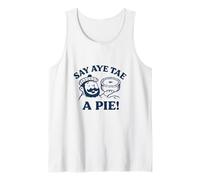Say Aye Tae A Pie Tank Top