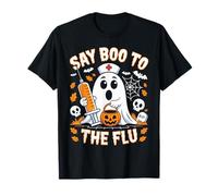 Say Boo to The Flu Ghost Nurse Design T-Shirt
