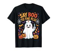 Say Boo to The Flu Nurse Practitioner Healthcare Worker T-Shirt