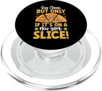 Say Cheese But Only If Its On A New York Slice PopSockets PopGrip for MagSafe