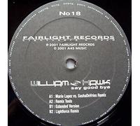 Say good bye (Mario Lopez vs. SashaDeVries Remix, 2001) [VINYL]