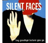 Say goodbye before you go (incl. 3 versions, 1998)