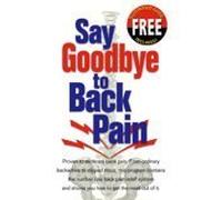 Say Goodbye to Back Pain [DVD] [2005] [Region 1] [US Import] [NTSC]