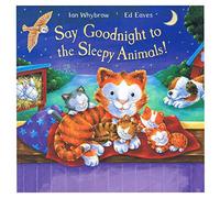 Say Goodnight to the Sleepy Animals