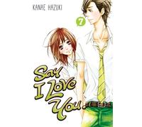 Say I Love You. 7 – Kodansha Comics