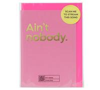 Say It With Songs Greeting Card - Ain't Nobody - Chaka Khan - Scan QR Code and Play on Spotify, YouTube or Amazon Music - Birthday, Anniversary, Valentines, Mother’s/Father’s Day.