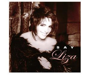 Say Liza by Minnelli, Liza (2005) Audio CD