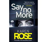 Say No More (The Sacramento Series Book 2)