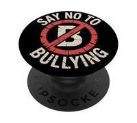 Say No To Bullying kindness Human Rights Cyber Anti Bully PopSockets Adhesive PopGrip