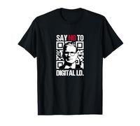 Say NO to Digital ID - Defend Freedom - Stop Control - Brit T-Shirt
