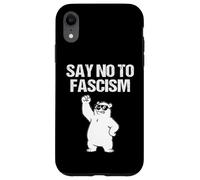 Say No to Fascism Anti Authoritarian Protest Freedom Case for iPhone XR