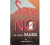 Say No To That Mark