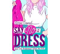 Say No to the Dress