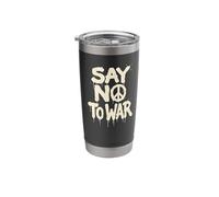 Say No to War Peace Symbol Protest Stainless Steel Insulated Tumbler