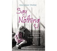 Say Nothing: The Harrowing Truth About Auntie's Children