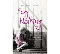 Say Nothing: The Harrowing Truth About Auntie's Children