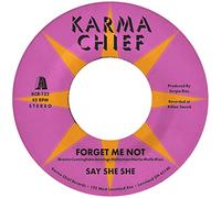Say She She - Forget Me Not/Blow My Mind [7" VINYL]