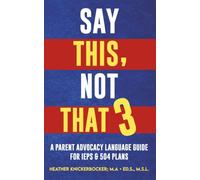 SAY THIS, NOT THAT: PART 3 (Say This, Not That Series)