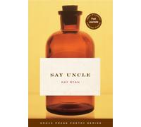 Say Uncle: Poems