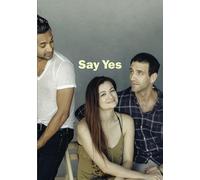 SAY YES