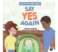 Say Yes Again