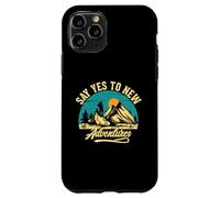 Say Yes To New Adventures Case for iPhone 11 Pro