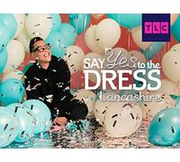 Say Yes To The Dress Lancashire - Season 1