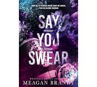 Say You Swear